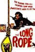 The Long Rope