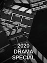 2020 Drama Special