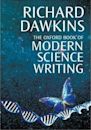 The Oxford Book of Modern Science Writing