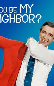 Won't You Be My Neighbor?