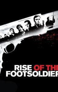 Rise of the Footsoldier