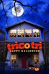 Trico Tri: Happy Halloween