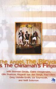 The Angel, the Bicycle and the Chinaman's Finger