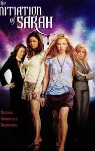 The Initiation of Sarah (2006 film)
