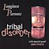 Tribal Disorder