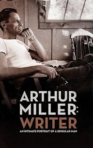 Arthur Miller: Writer