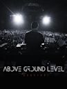 Above Ground Level: Dubfire