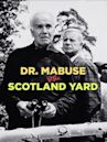 Scotland Yard Hunts Dr. Mabuse