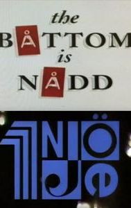 The Båttom Is Nådd