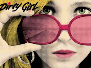 Dirty Girl (2010 film)