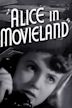 Alice in Movieland