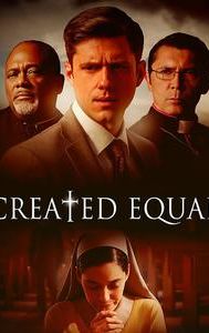 Created Equal (film)