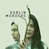 Dublin Murders