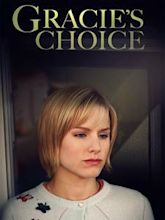 Gracie's Choice