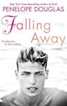Falling Away (Fall Away, #3)