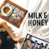 Milk & Honey