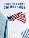 Michelle Malkin: Sovereign Nation