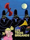 Les trois brigands