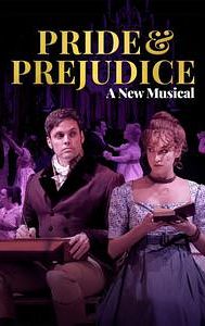 Pride and Prejudice: A New Musical
