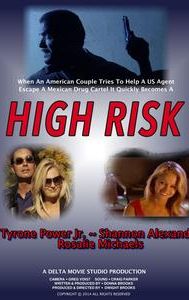 High Risk