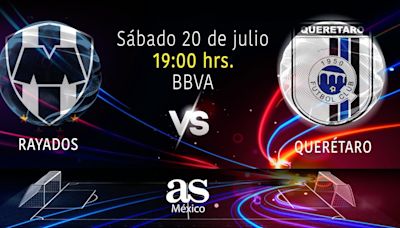 Monterrey vs Querétaro en vivo: Liga MX, Apertura 2024 hoy en directo