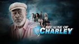 Because of Charley Streaming: Watch & Stream Online via Amazon Prime Video