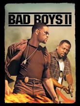 Bad Boys II Vuelven Más Rebeldes