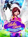 Emma's Wings: A Bella Sara Tale