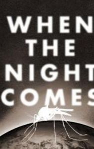 When the Night Comes