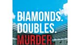 Investigator Sherlock Jones returns in ‘Diamonds. Doubles. Murder.’ | Book Talk