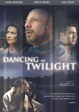 Dancing in Twilight on DVD Movie