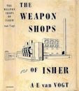 The Weapon Shops of Isher