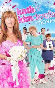 Kath & Kimderella