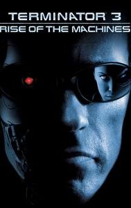 Terminator 3: Rise of the Machines