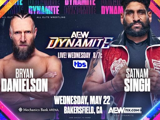 AEW Dynamite Results (5/22/24): Bryan Danielson Takes On Satnam Singh