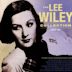 Lee Wiley Collection 1931-1957