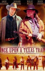 Once Upon a Texas Train