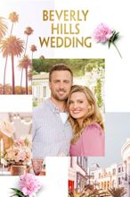 Beverly Hills Wedding (2021) - Posters — The Movie Database (TMDB)