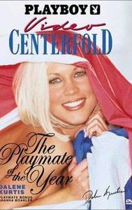Playboy Video Centerfold: Playmate of the Year Dalene Kurtis
