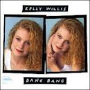Bang Bang (Kelly Willis album)