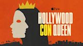 Hollywood Con Queen: Hidden money lessons to learn from the documentary