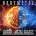 Legend – Metal Galaxy