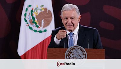 Federico a las 7: "Insulta a España la dictadura mexicana copresidida por AMLO y el Chapo Guzmán"