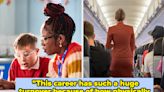 14 Truths About Common Jobs That Are Kinda Shocking To Learn