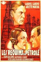 ‎The Oil Sharks (1933) directed by Rudolph Cartier, Henri Decoin • Film ...