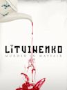 Litvinenko: Murder in Mayfair