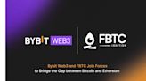 Bybit Web3 and Ignition Join Forces to Bridge the Gap Between Bitcoin and Ethereum