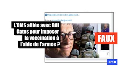 L'OMS n'a pas demandé aux Etats de faire appel à l'armée pour imposer une vaccination forcée en s'alliant avec Bill Gates