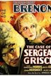 The Case of Sergeant Grischa