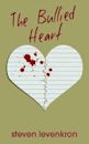 The Bullied Heart